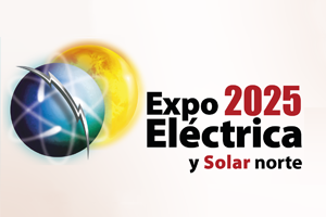 Expo Eléctrica y Solar Norte 2025